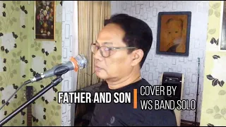 Father and Son (Cat Stevens) cover by WS Band Solo