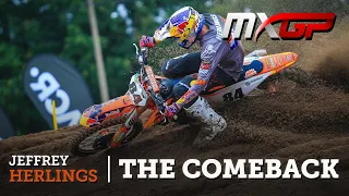 Jeffrey Herlings | The Comeback | MXGP #Motocross