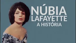 A HISTÓRIA DE NÚBIA LAFAYETTE