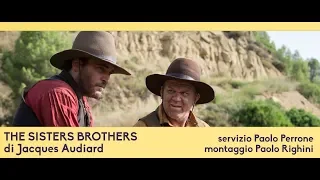 THE SISTERS BROTHERS di Jacques Audiard