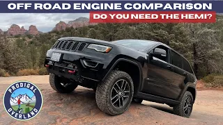 Off Roading | 5.7L HEMI vs 3.6L Pentastar | Jeep Grand Cherokee