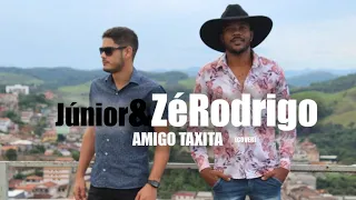 Amigo Taxista (Cover) - Júnior & Zé Rodrigo