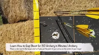 Learn How to Gap Shoot for 3D Archery in Minutes | Archery Gap Shooting