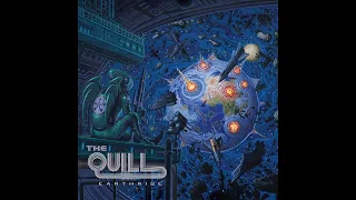 The Quill - Earthrise (2021)