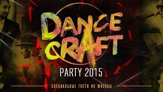 Dance Craft Party 2015