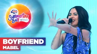 Mabel - Boyfriend (Live at Capital's Summertime Ball 2022) | Capital