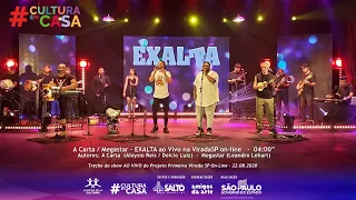 Single :  A Carta / Megastar – Exalta ao Vivo na ViradaSP on-line