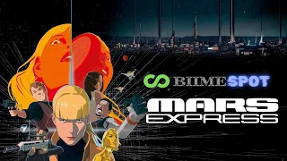 Mars Express (2024) Trailer || Animated neo-noir Science Fiction film || BIIME SPOT