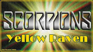 Scorpions - Yellow Raven (Extended Version)