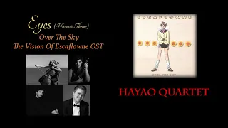 Eyes - The Vision of Escaflowne OST - Hayao Quartet