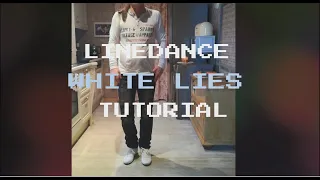 "White Lies" Linedance, Teach, Short-Tutorial by Choreographer
