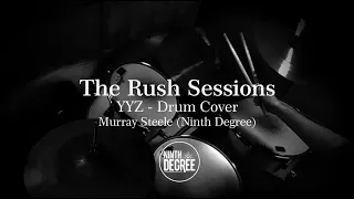 The Rush Sessions - Episode 5 (YYZ Drum Cover - Murray Steele)