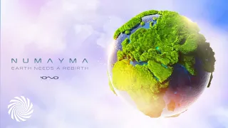 Numayma - Earth Needs a Rebirth
