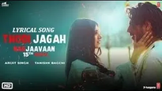 Thodi Jagah Video Riteish D, Sidharth M, Tara S | Arijit Singh Tanishk Bagchi BY LYRICAL SONGS