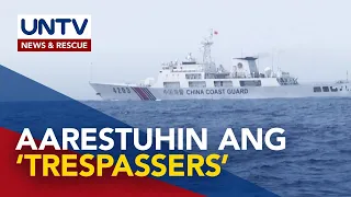 China, nagbantang huhulihin ang ‘trespassers’ sa WPS kasunod ng Atin Ito convoy