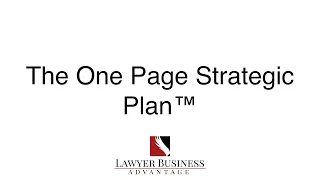 The One Page Strategic Plan by Lawyer Business Advantage®