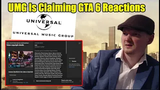 UMG is Copyright Claiming GTA 6 Reaction Videos!, This Copyirght Abuse Needs To End! Scumbag Company