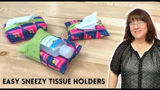 Five Minute Friday: How To Sew A Easy Sneezy Tissue Holder