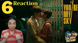 You're My Sky จุดหมายคือท้องฟ้า - Episode 6 - Reaction / Recap