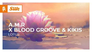 A.M.R x Blood Groove & Kikis - Lotus [Monstercat Release]