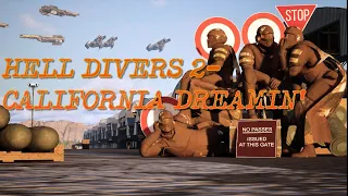 HELL DIVERS 2 - California Dreamin’ (Animation/edit) #helldivers2 #animation #helldivers2gameplay