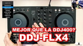 PioneerDj DDJ-FLX4, MEJOR QUE LA DDJ400?? (PRUEBAS Y REVIEWS) EN ESPAÑOL