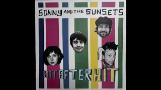 Acres Of Lust -  Sonny and the Sunsets