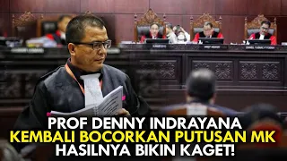 PROF DENNY INDRAYANA KEMBALI BOCORKAN PUTUSAN MK. HASILNYA BIKIN KAGET!