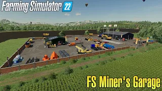 FS22 🚧 Build FS Miner's Garage 🚧 Farming Simulator 22 Mods