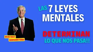 Las 7 Leyes mentales de Brian Tracy | AUDIO MEJORADO y con SUBTÍTULOS  | en ESPAÑOL -Seminario Fénix