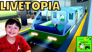 Johny Shows Plays Livetopia NEW Subway Train Update Train Simulator