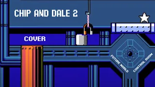 Chip and Dale 2 (NES) "Future World, Control Room" cover [ audio ]