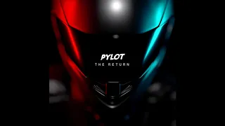 PYLOT - The Return