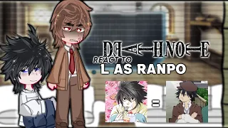 DN react to L as Ranpo Edogawa [] + mello and Near [] EP 23 timeline [] not original []