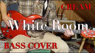 CREAM White Room BASS COVER (with FREE TRANSCRIPTION)