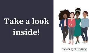 Achieve Financial Independence: Take a Look Inside Clever Girl Finance, Start Your Financial Journey