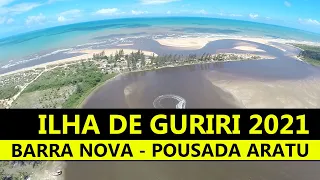 Guriri 2021 | Barra Nova - Pousada Aratu