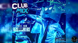 Djs From Mars - Best Club Party Songs 2021 - Banner Dj-Nounours Club Mix