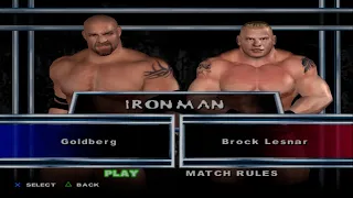 WWE SmackDown! Here Comes the Pain - Goldberg VS Brock Lesnar (IRONMAN)