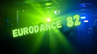 Eurodance 82 (Live Club90)