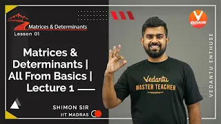 Matrices & Determinants | All From Basics | Lecture 1 | JEE Main 2022 | Class 12 Maths | Path Finder