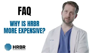 FAQ: Why is HRBR more expensive? - Hair Restoration Blackrock