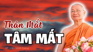 Thân Mất Tâm Mất: Làm Thế Nào Tâm Còn Tiếp Tục Khi Tái Sinh? | HT Viên Minh Giảng| Phật Pháp Vấn Đáp