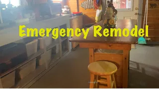 Emergency Remodel