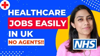 How to get HEALTHCARE JOBS in UK in 2023 EASILY | UK Health & Care Worker Visa