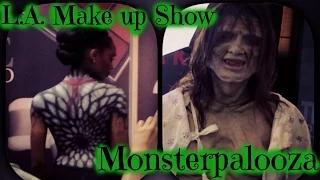 The L.A. MAKE UP SHOW AND MONSTERPALOOZA!!