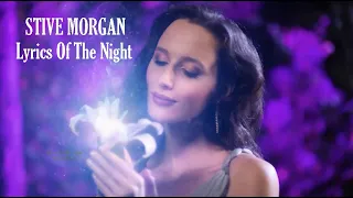 LYRICS OF THE NIGHT - Stive Morgan