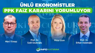 Merkez Bankası Faiz Kararı Özel Yayını l Ünlü Ekonomistler Yorumladıl İnfo Yatırım