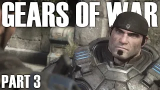 GEARS OF WAR - Part 3 (First time playing)