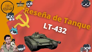 WoT Blitz en Español | Lt-432 | Reseña de Tanque